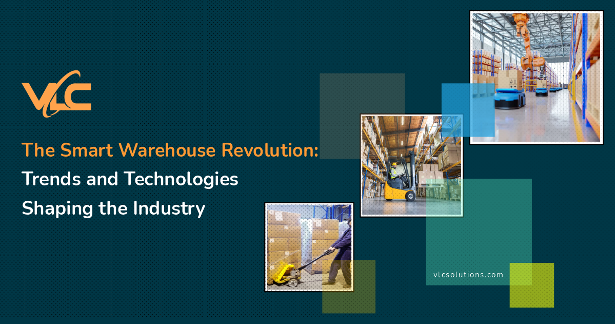 The Smart Warehouse Revolution: Trends and Technologies Shaping the Industry
