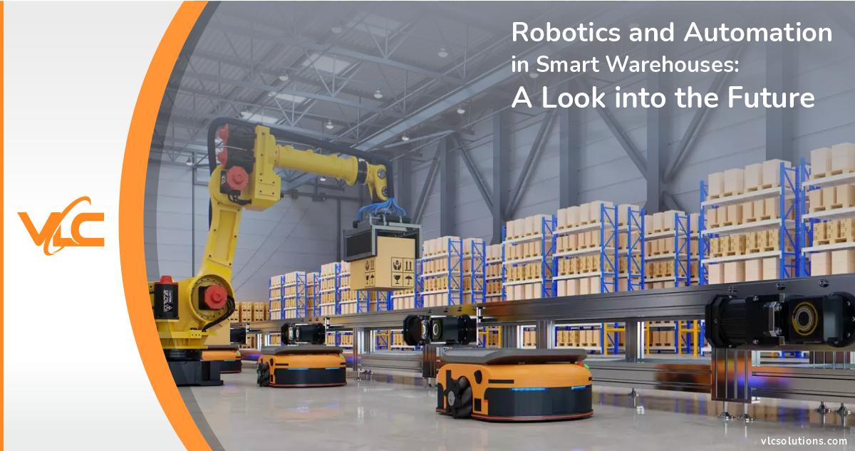 Robotics and Automation in Smart Warehouses: A Look into the Future