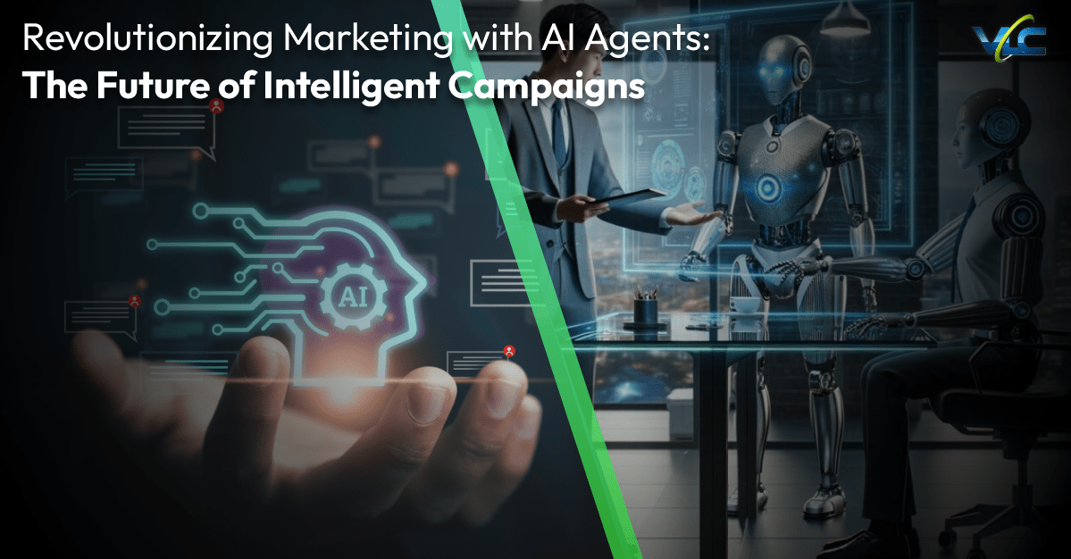 Revolutionizing Marketing with AI Agents: The Future of Intelligent Campaigns