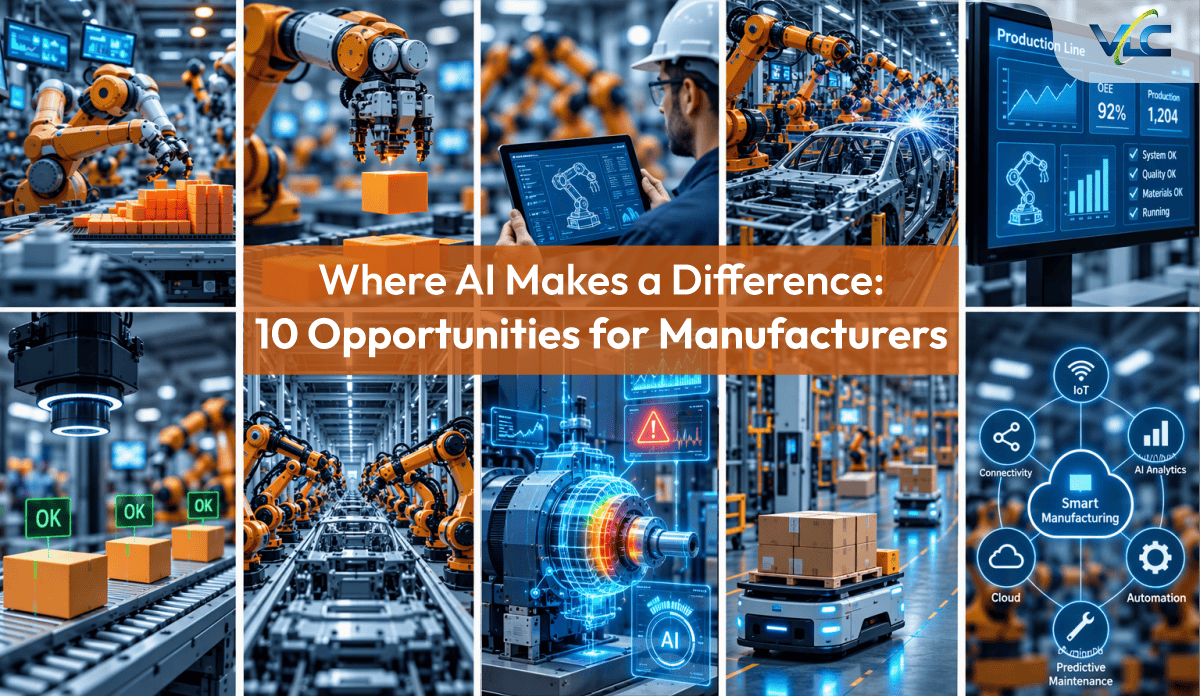 Where AI Makes a Difference: 10 Opportunities for Manufacturers